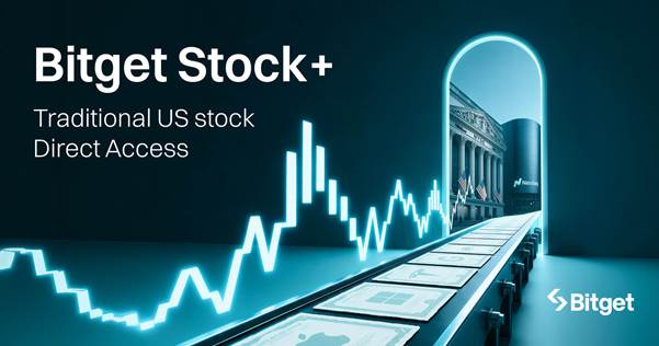 Bitget Lan&ccedil;a Stock+, Levando A&ccedil;&otilde;es Reais dos EUA para Investidores Cripto-Nativos