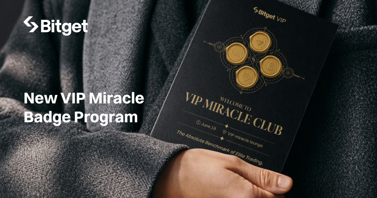 Bitget Lan&ccedil;a Novo VIP Miracle Badge Program para Negocia&ccedil;&atilde;o Entre Mercados