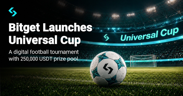 Bitget Lan&ccedil;a Copa Universal Cup com Premia&ccedil;&atilde;o de 250.000 USDT